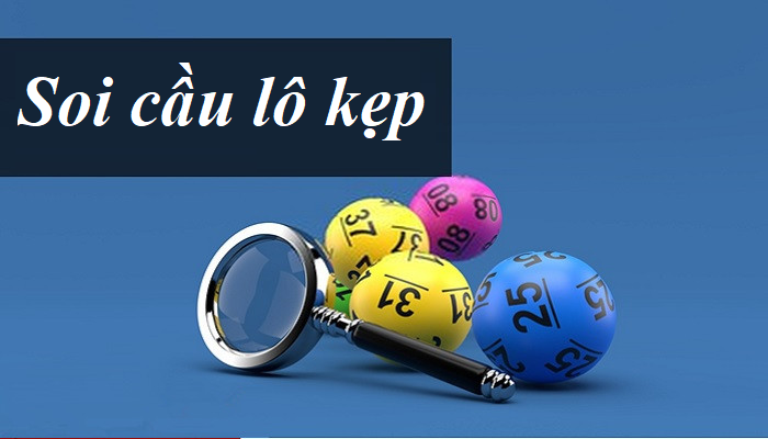 phương pháp soi cầu xổ số miền bắc - soi cầu lô kẹp